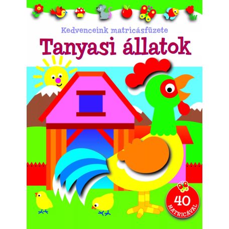 Kedvenceink matricásfüzete - Tanyasi állatok