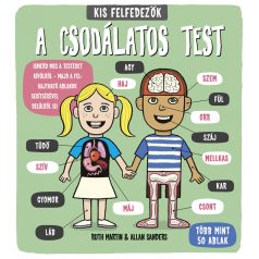 Kis felfedezők -  A csodálatos test