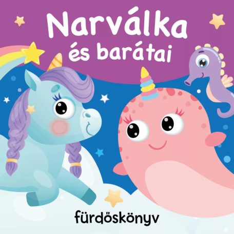 Narválka és barátai - fürdős könyv
