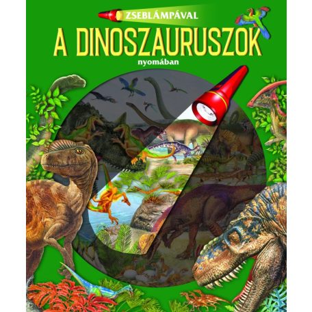 Zseblámpával - A dinoszauruszok nyomában