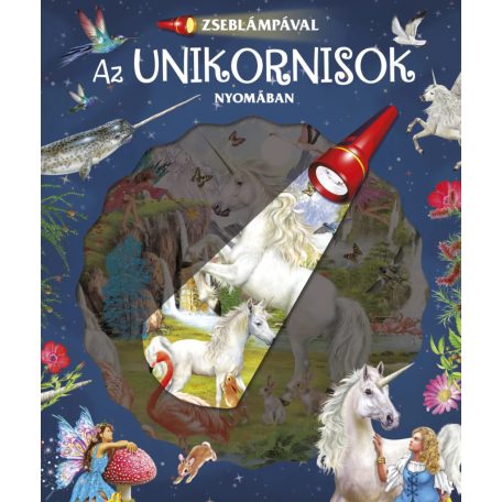 Zseblámpával - Az unikornisok nyomában