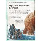 Varázslatos útmutató a mamutokhoz