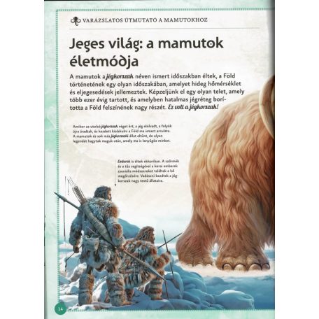 Varázslatos útmutató a mamutokhoz