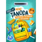 Minitanoda letörölhető filccel - 3-4 éves kortól