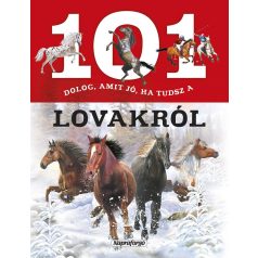 101 dolog, amit jó, ha tudsz a lovakról