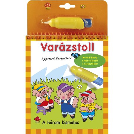 Varázstoll - A három kismalac 